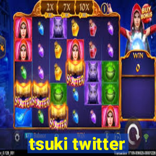 tsuki twitter